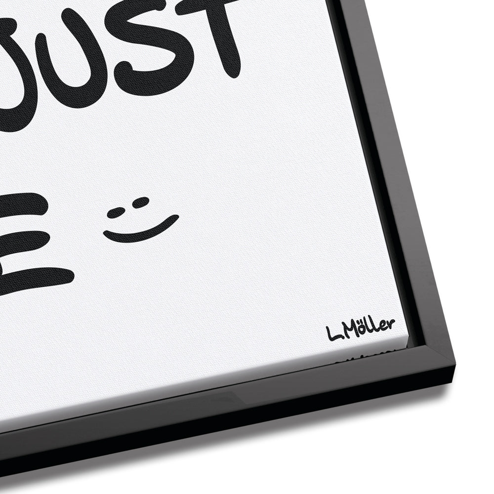 Just smile :)