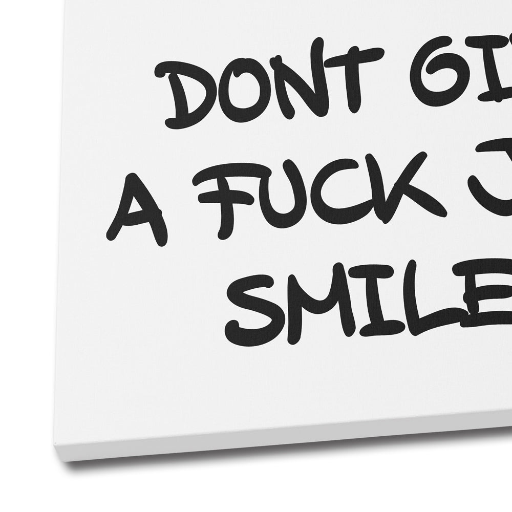 Just smile :)