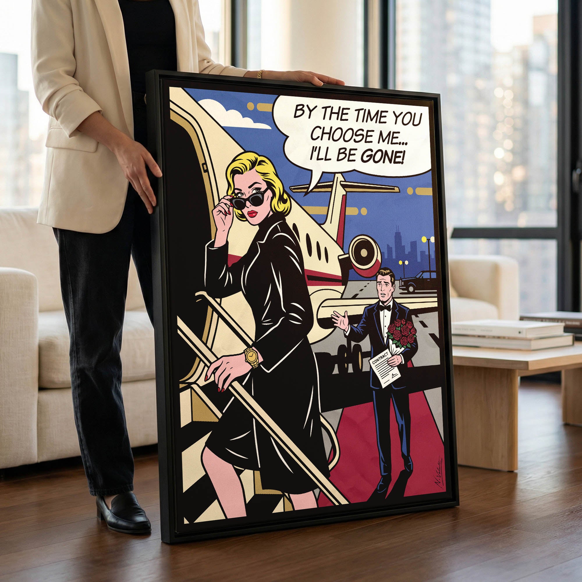 I’ll be gone!