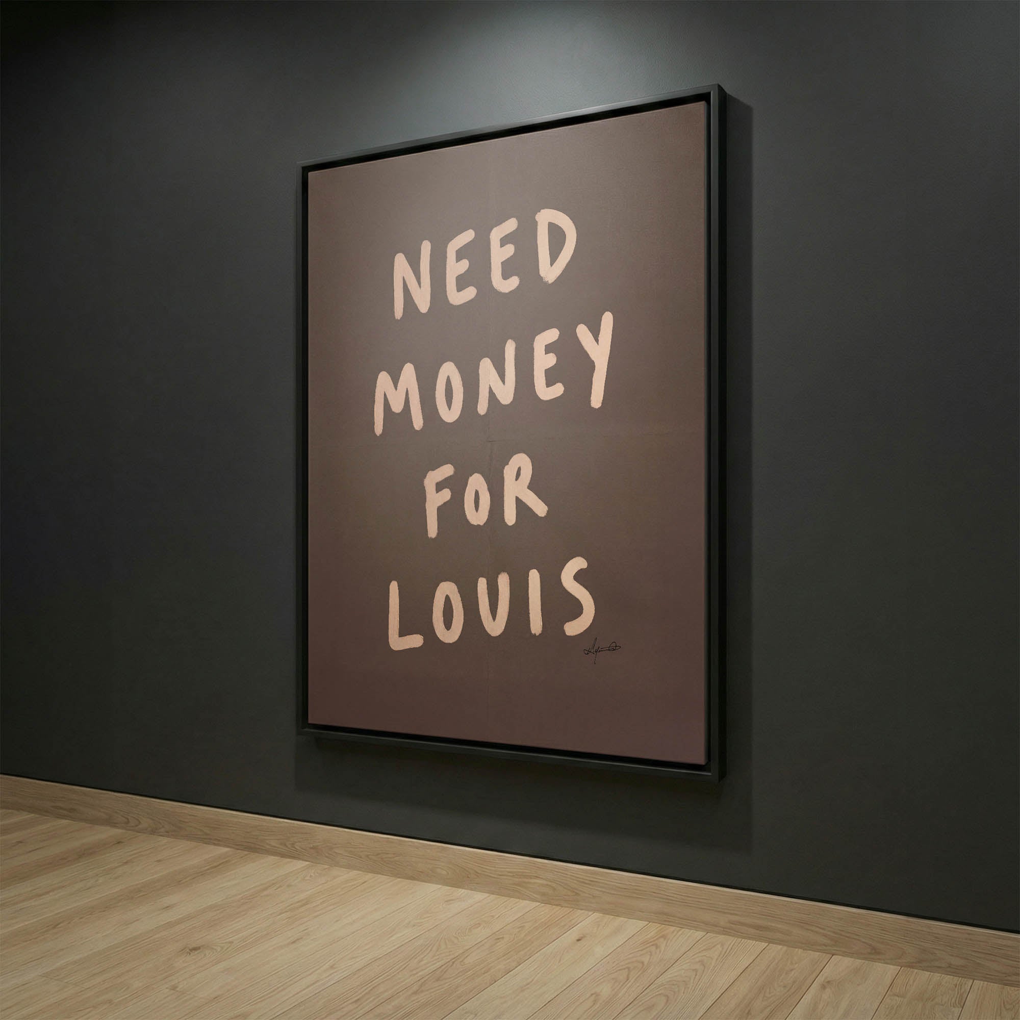 Need Money For…