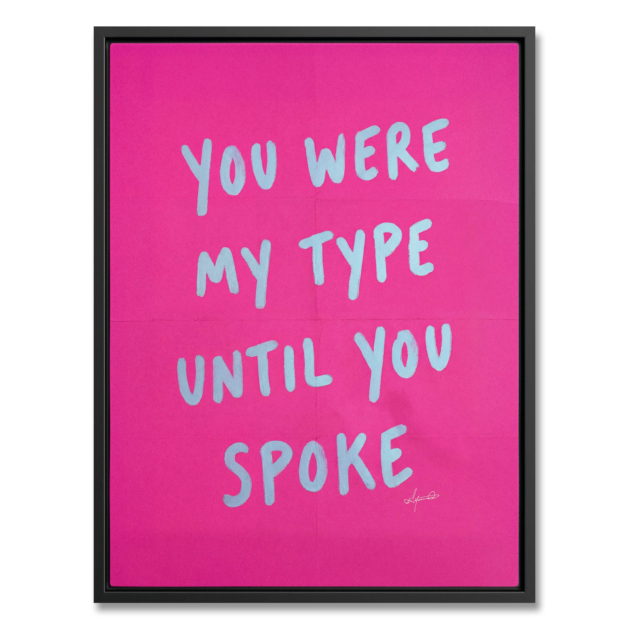 Until You Spoke