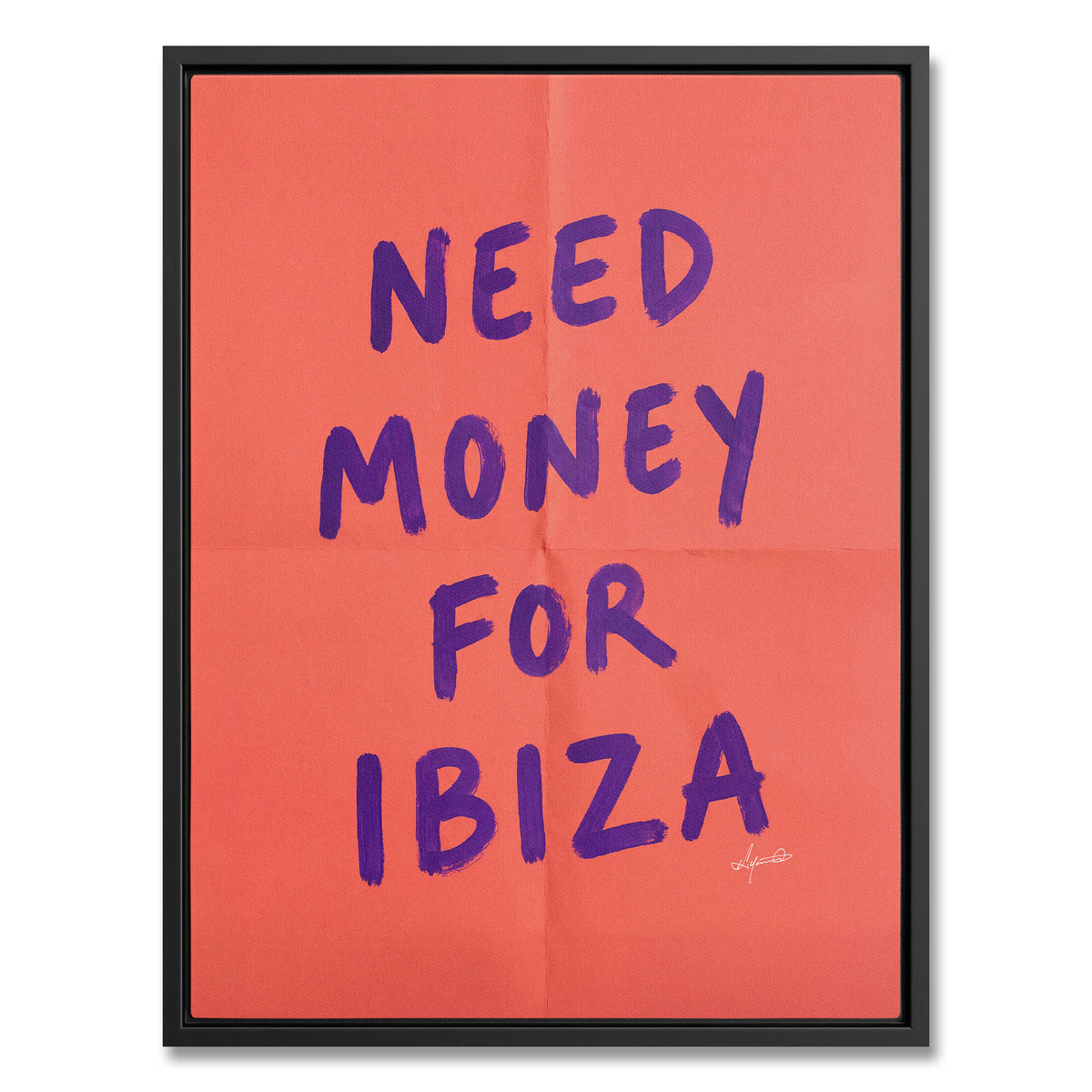 Money for Ibiza