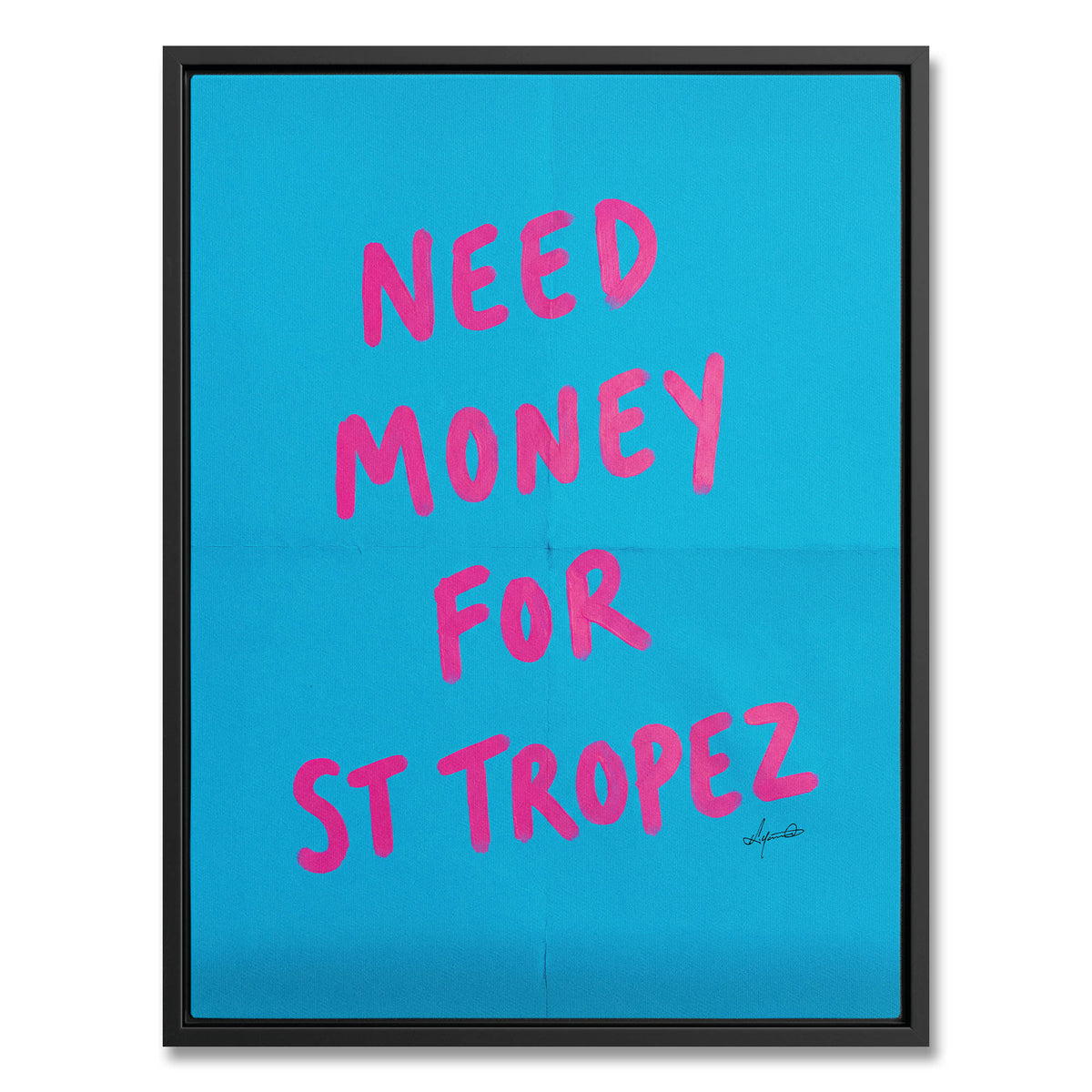 Money for St Tropez