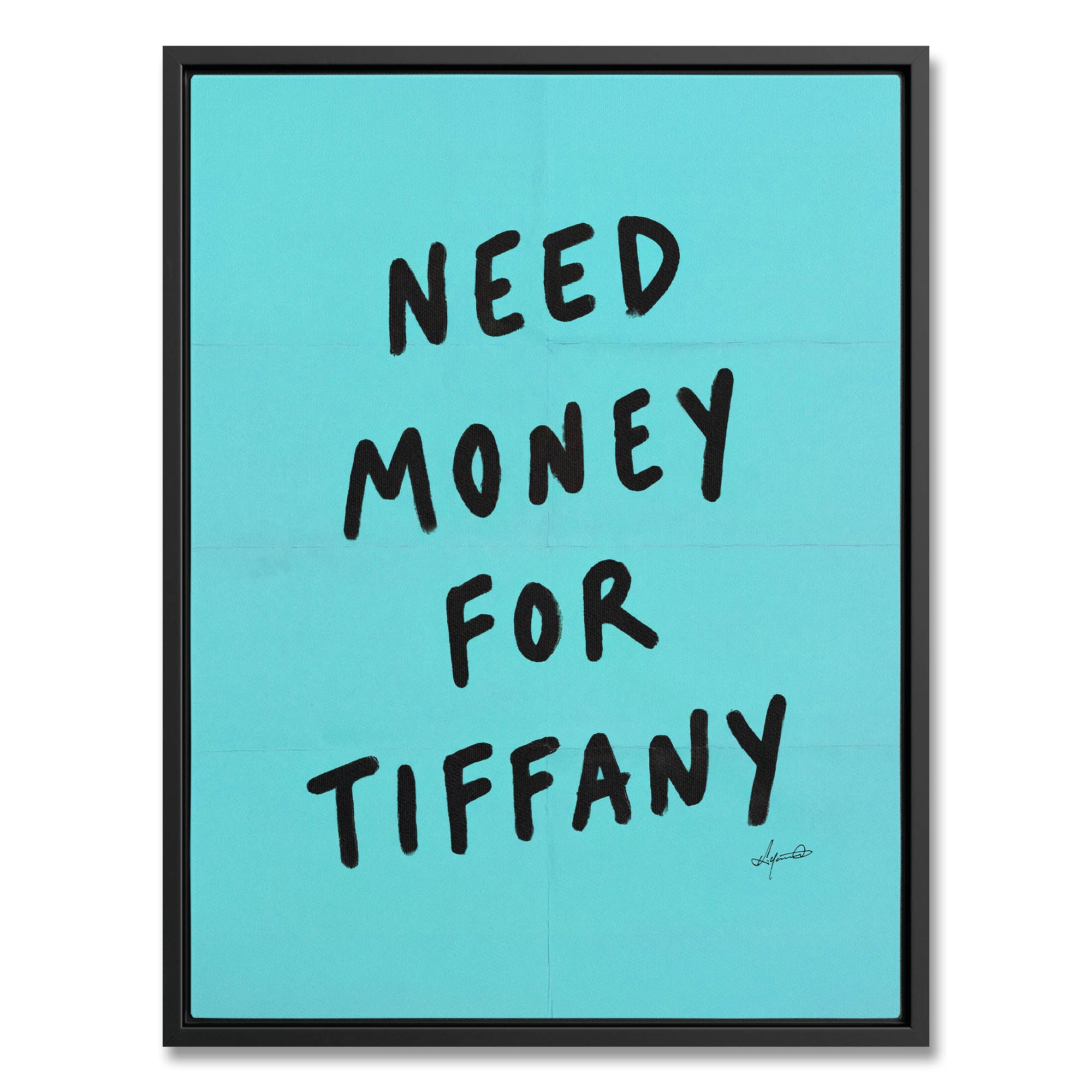 Need Money For…