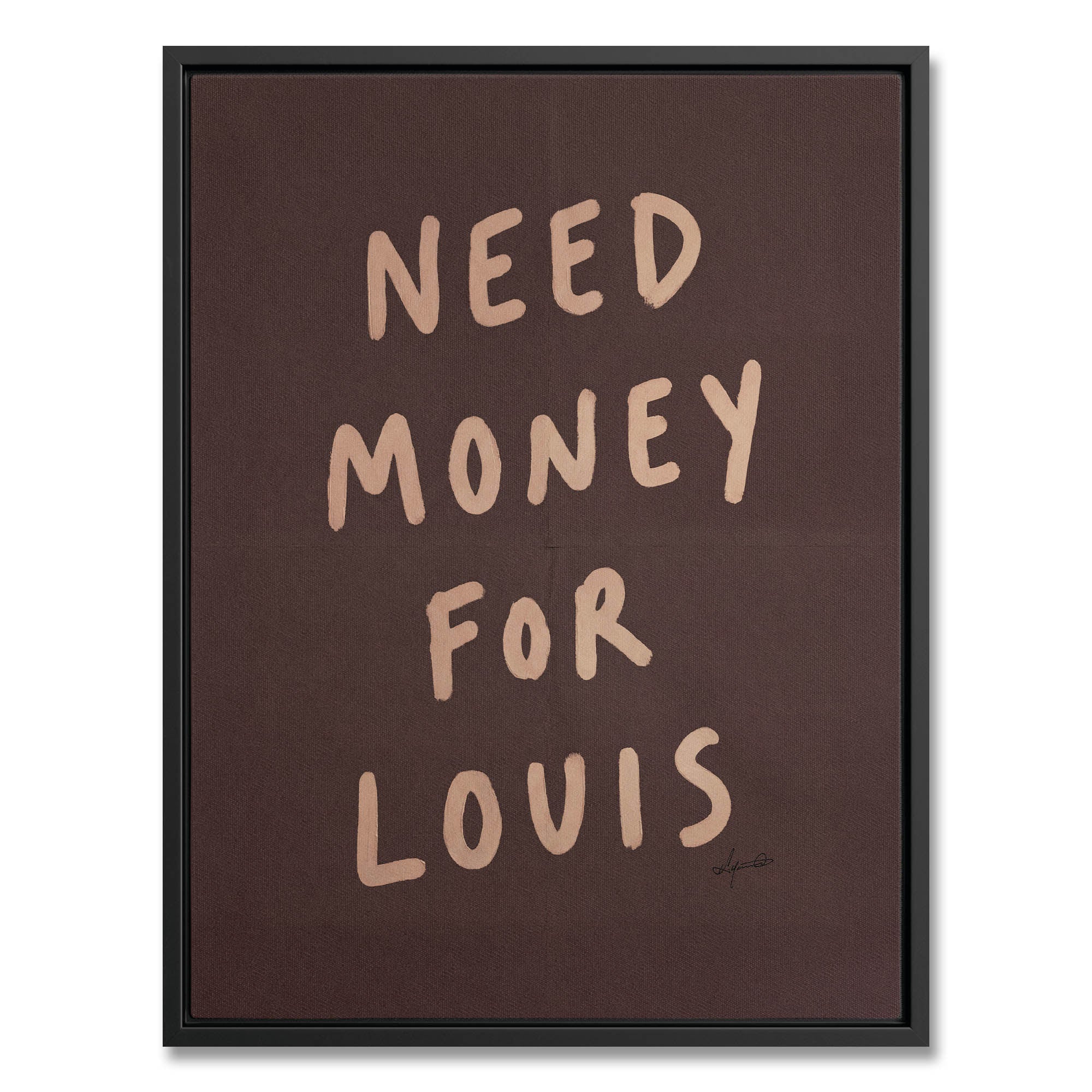 Need Money For…