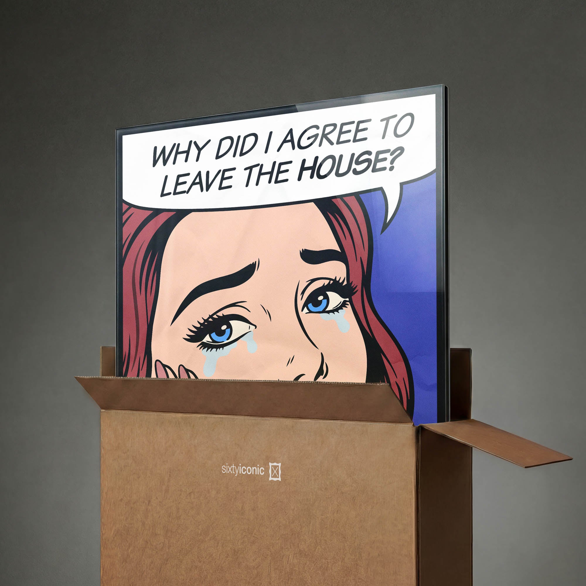Leave the house?