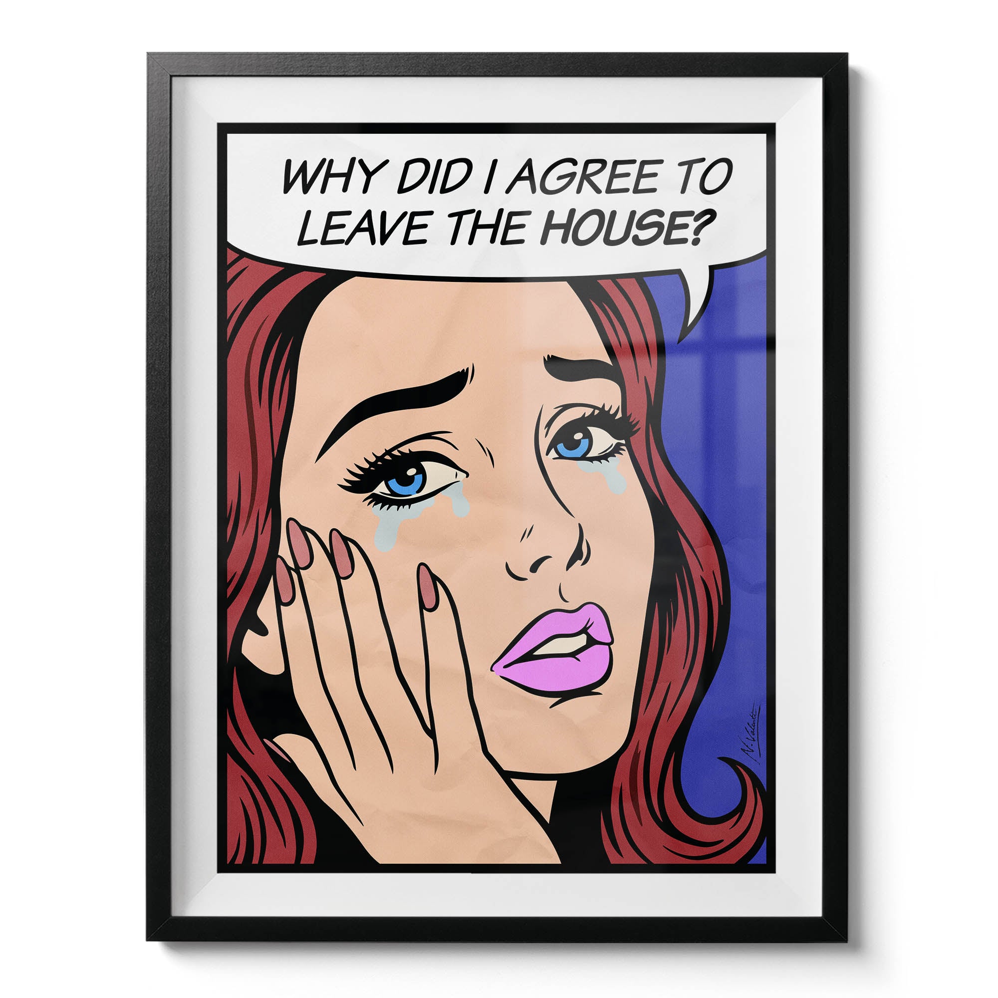 Leave the house?