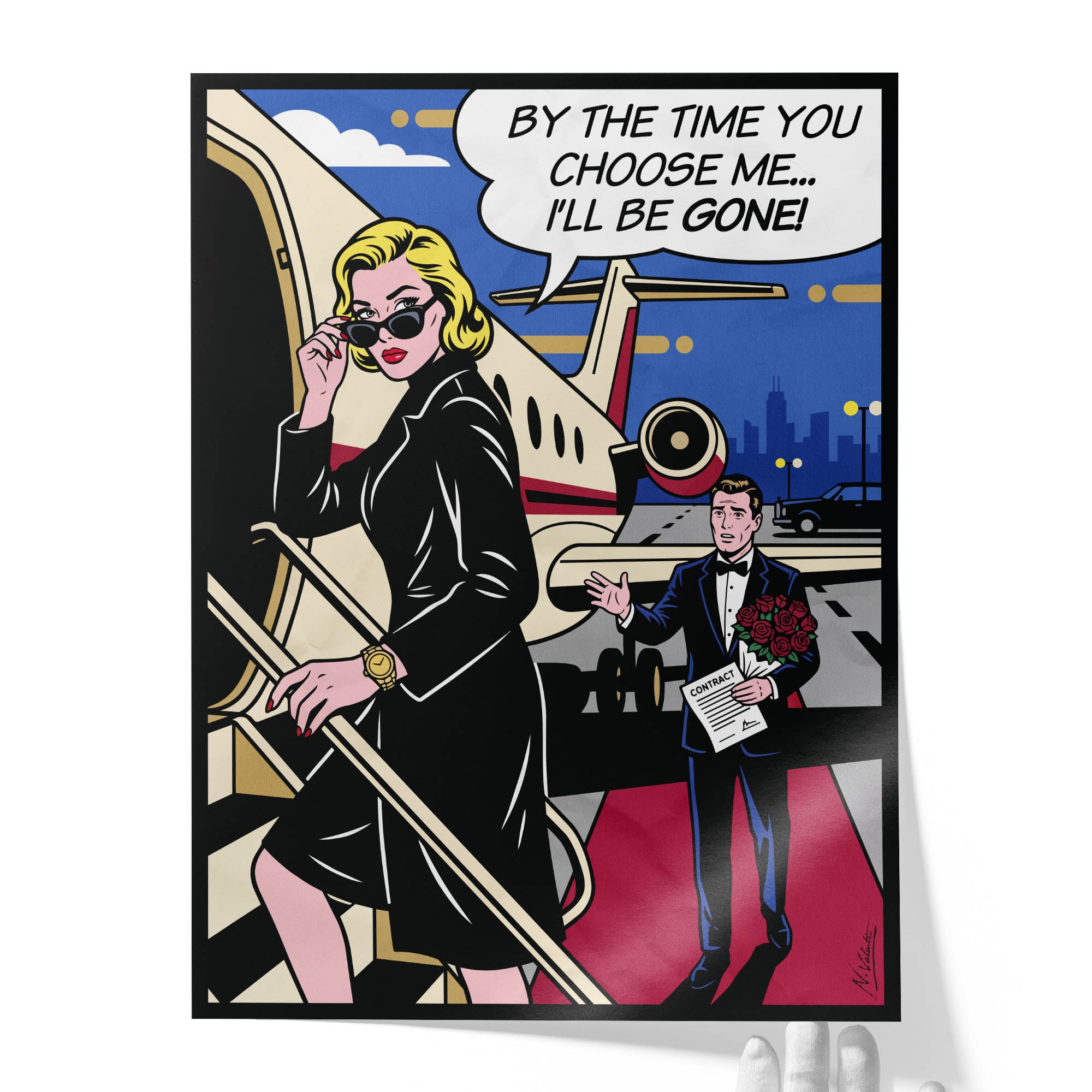 I’ll be gone!