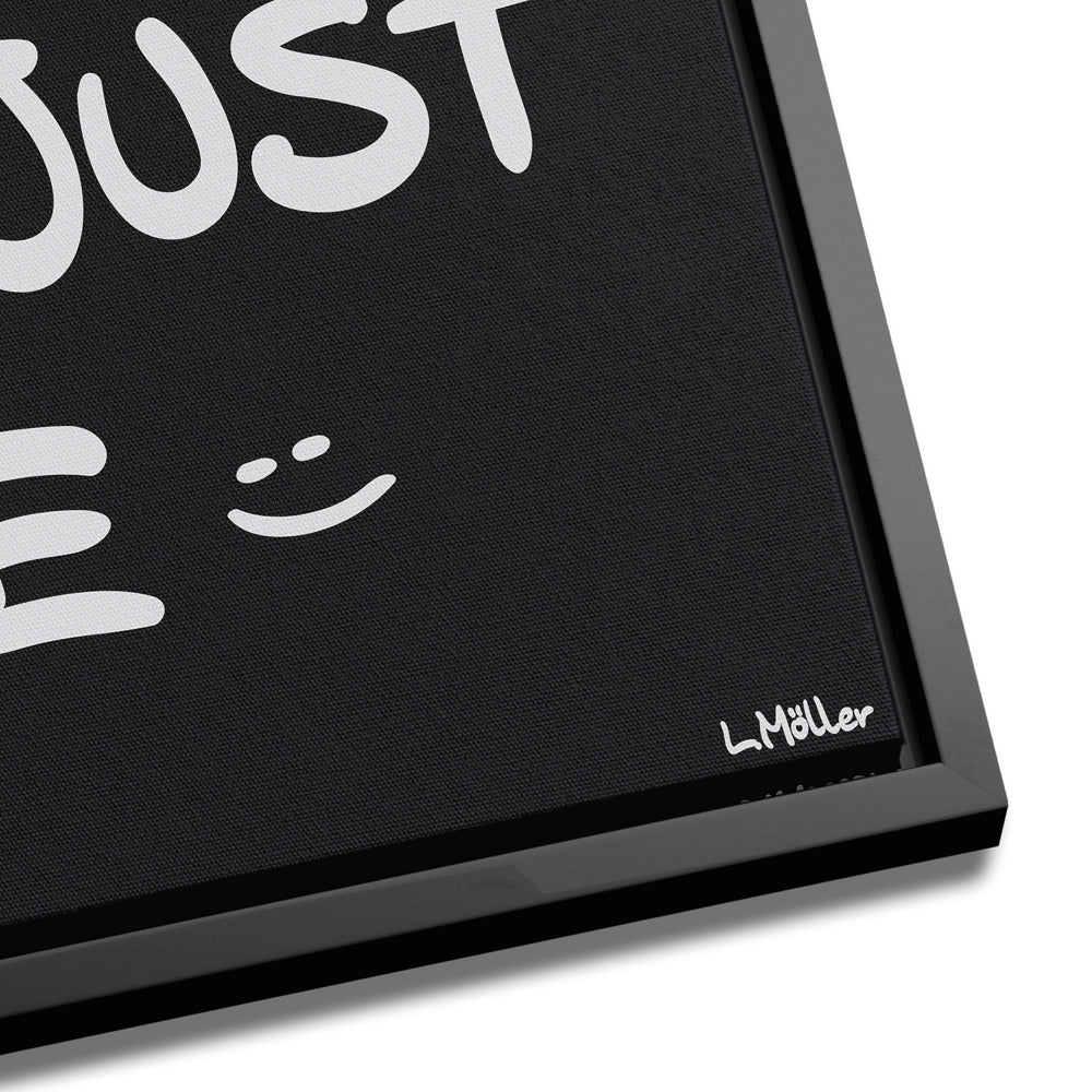 Just smile :)