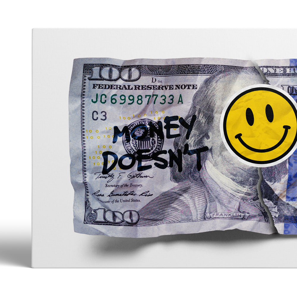 Money doesn't buy happiness :)
