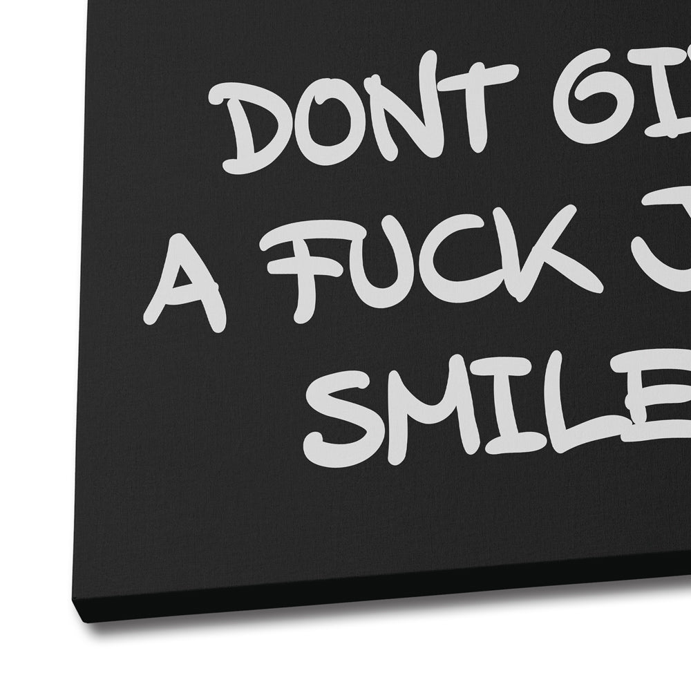 Just smile :)