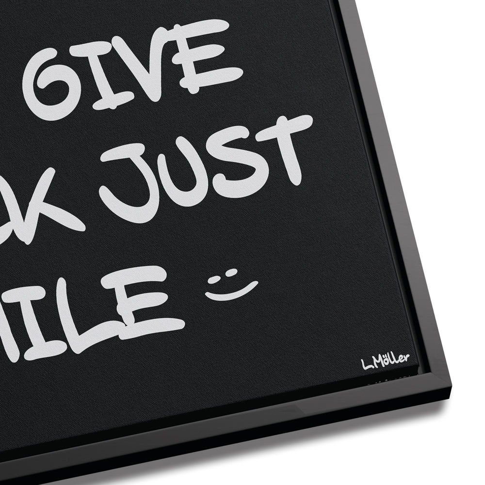 Just smile :)