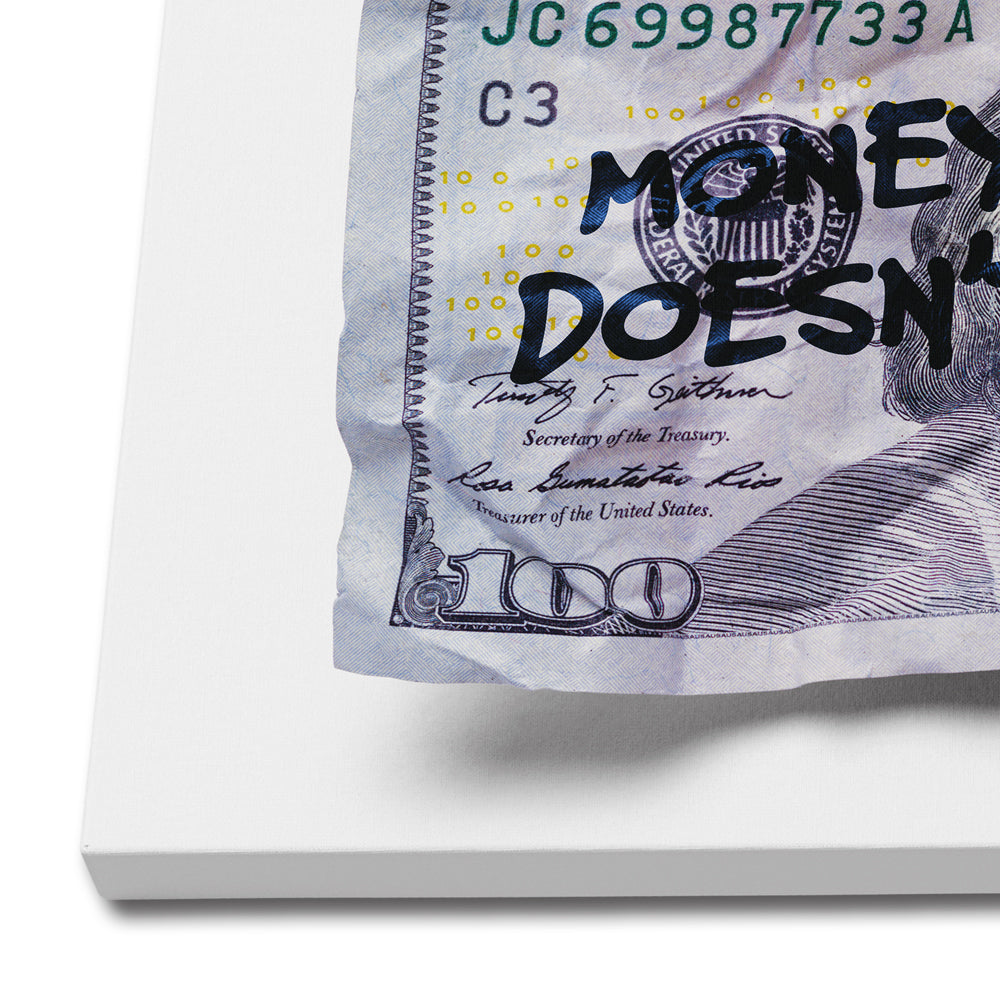Money doesn't buy happiness :)